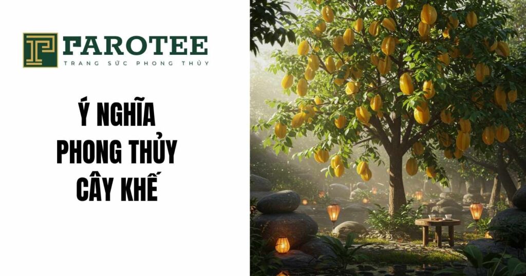ý nghĩa phong thủy cây khế